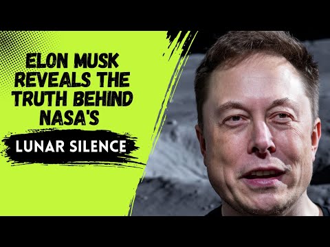 Musk&#039;s Mission Reveals NASA&#039;s Untold Story of Lunar Silence