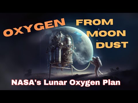 Breathing Moon Dust: NASA&#039;s Lunar Oxygen Plan #oxygenonmoon #lunarsoil #nasa