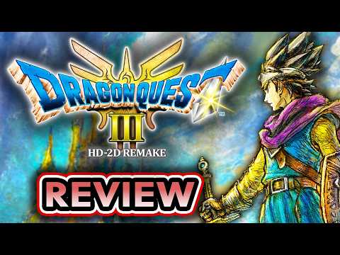 Dragon Quest III HD-2D Remake Review - A Worthy Classic RPG In 2024?