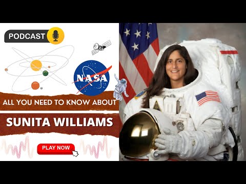 &quot;Sunita Williams: Defying Gravity – The Inspiring Journey of a Space Pioneer!&quot; | Podcast ( KTL) Ep#4