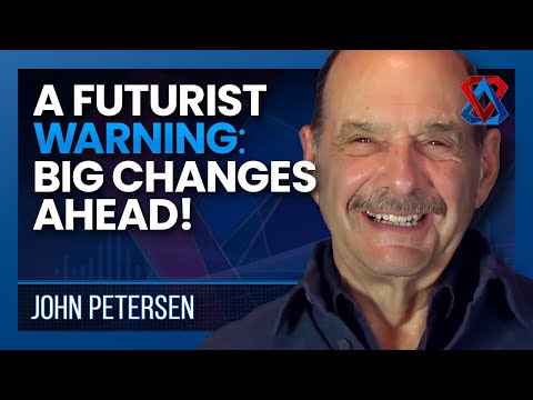 The Next Big Shifts: A Futurist’s Alarming Forecast – John Petersen | Think Tank | E50