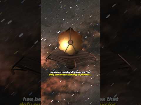 JWST Discovered Galaxies that defy Physics!