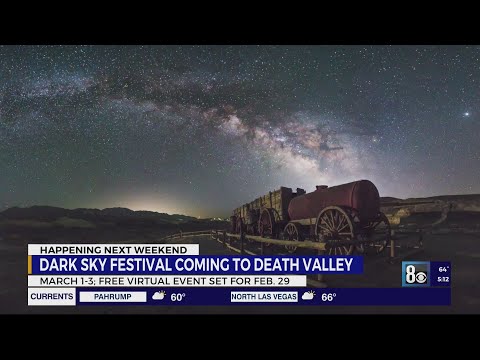 Dark Sky Festival coming to Death Valley March 1-3; free virtual event set for Feb. 29