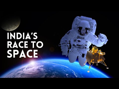 India’s Race to Space - New Heights of Exploration