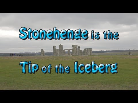 Stonehenge is the Tip of the Iceberg