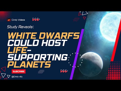 Study Reveals White Dwarfs Could Host Life supporting Planets