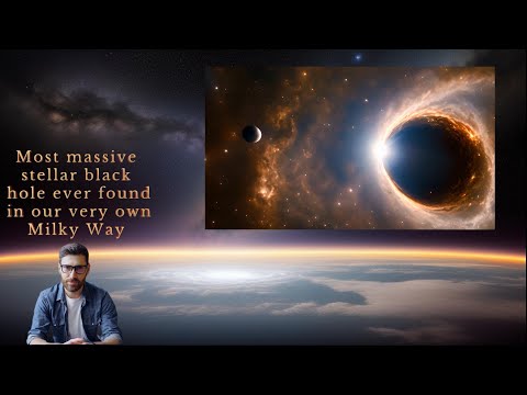 Milky Way&#039;s Colossal Stellar Black Hole! april 2024 Update