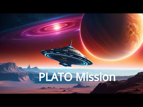 PLATO Mission: The Next Step in Exoplanet Discovery (ESA)