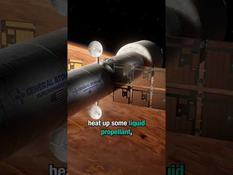 NUCLEAR ROCKETS are the best way to get to Mars