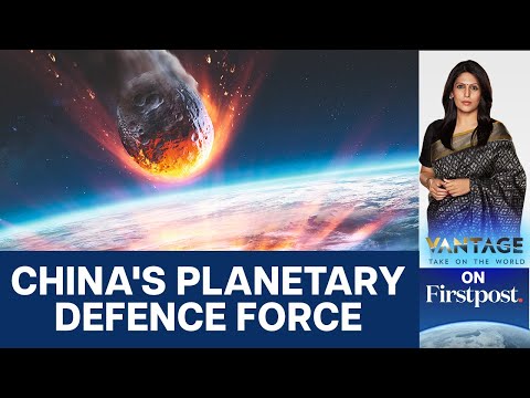 China Builds “Planetary Defence Force&quot; Amid &quot;City Destroyer&quot; Asteroid Fears |N18G