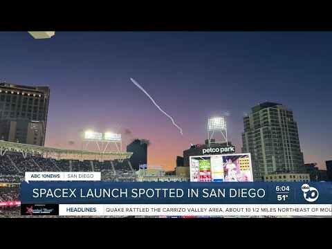SpaceX rocket launch spotted in night sky over San Diego