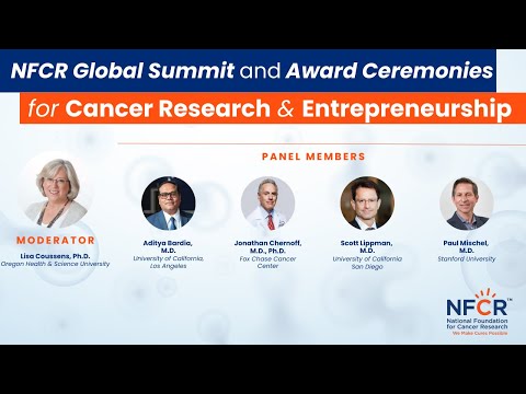 New Approaches to Cancer Treatments Panel | 2024 NFCR Global Summit &amp; Award Ceremonies