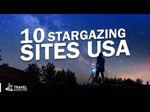 10 Best Places For Stargazing in USA | Witness Illuminated Dark Skies!