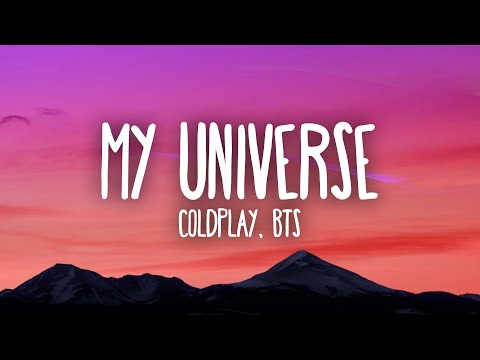 Coldplay X BTS - My Universe