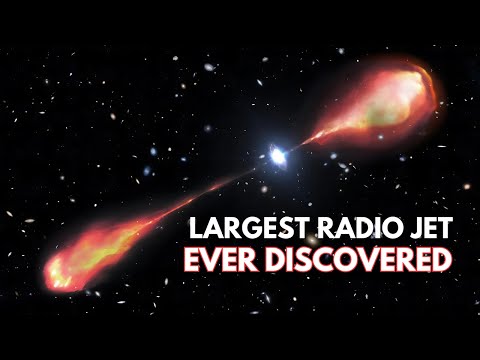 Scientists Discover the Largest Radio Jet Ever – Over 200,000 Light-Years Wide!