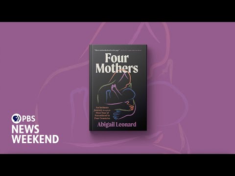 New book ‘Four Mothers’ explores the first year of parenthood around the world