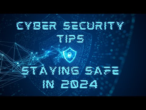 Safeguarding Your Digital Life in 2024: Essential Tips &amp; Tricks