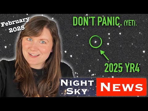 Asteroid 2024 YR4 - is it a threat to Earth?! | Night Sky News February 2025