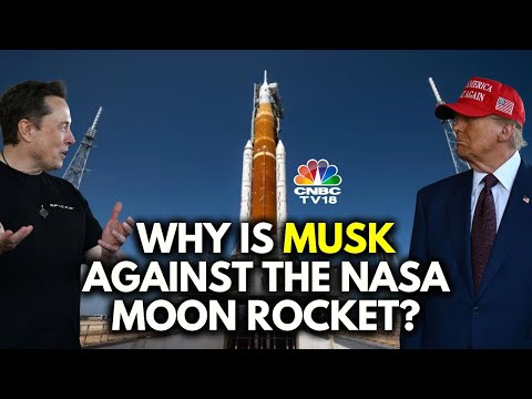 Will Donald Trump &amp; Elon Musk Cancel NASA&#039;s Giant Moon Rocket? | N18G | CNBC TV18