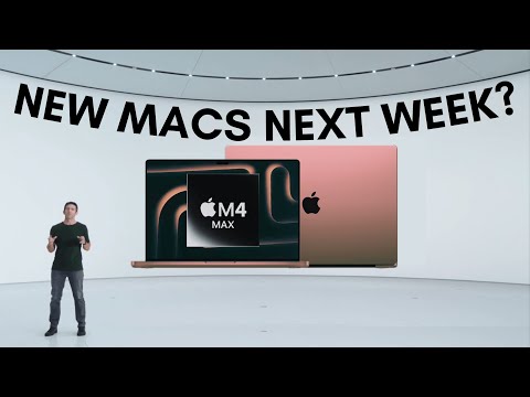 NEW M4 Macs LAUNCHING Next Week?