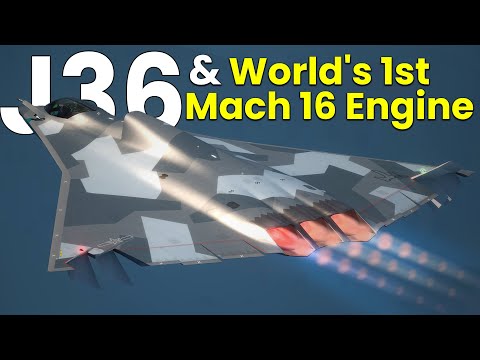 China&#039;s J-36 &amp; World&#039;s 1st Mach 16 Engine