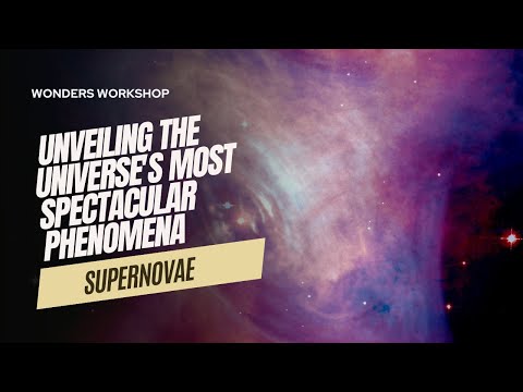 Exploring the Explosive Power of Supernovae: Unveiling the Universe&#039;s Most Spectacular Phenomena